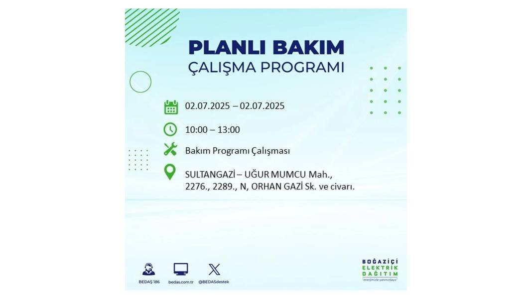 O İLÇELERDE UZUN SÜRE ELEKTRİK OLMAYACAK: BEDAŞ 2 Temmuz Çarşamba elektrik kesintisi yaşayacak ilçeleri sıraladı 11