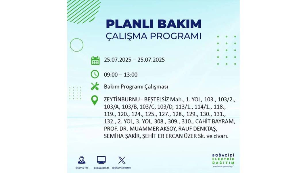 O İLÇELERDE ELEKTRİK OLMAYACAK: BEDAŞ 25 Temmuz Cuma elektrik kesintisi yaşayacak ilçeler belli oldu! 3