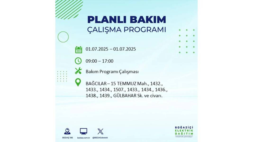 O İLÇELERDE ELEKTRİK OLMAYACAK: BEDAŞ 1 Temmuz Salı elektrik kesintisi yaşayacak ilçeleri sıraladı! 9