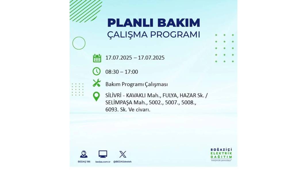 O İLÇELERDE ELEKTRİK OLMAYACAK: BEDAŞ 17 Temmuz Perşembe elektrik kesintisi yaşayacak ilçeleri sıraladı! 15