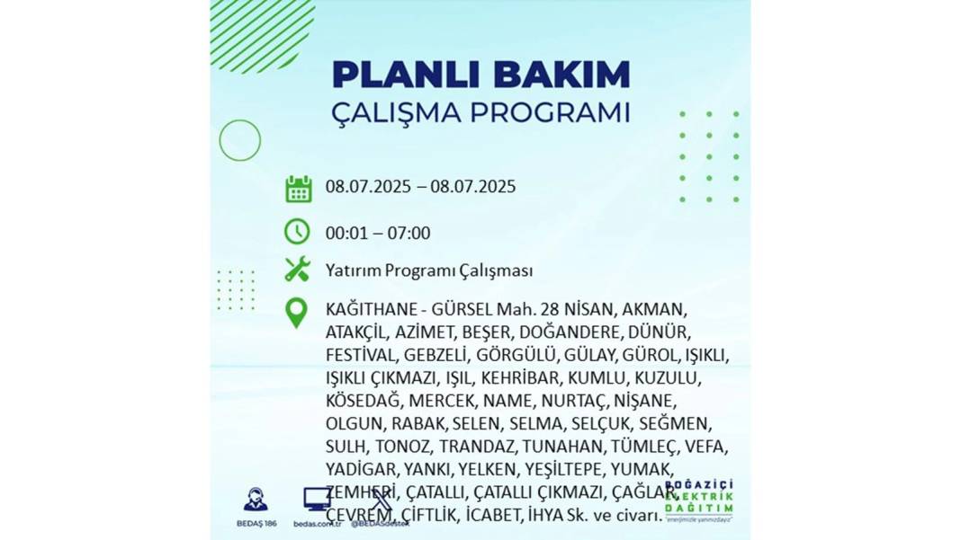 O İLÇELER KARANLIĞA GÖMÜLECEK: BEDAŞ 8 Temmuz Salı elektrik kesintisi yaşayacak ilçeleri sıraladı. Elektrikler ne zaman gelecek? 29