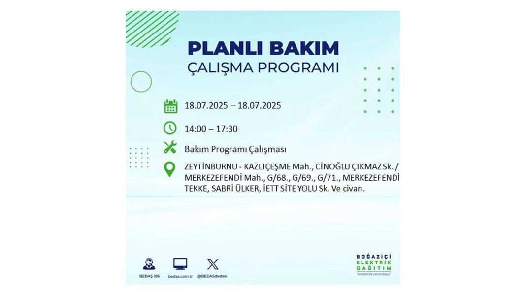 O İLÇELERDE UZUN SÜRE ELEKTRİK OLMAYACAK: BEDAŞ 18 Temmuz Cuma elektrik kesintisi yaşayacak ilçeleri duyurdu! 1