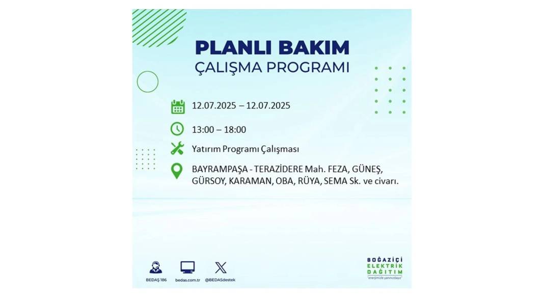 O İLÇELERDE UZUN SÜRE ELEKTRİK OLMAYACAK: BEDAŞ 12 Temmuz elektrik kesintisi yaşayacak ilçeleri sıraladı! 15