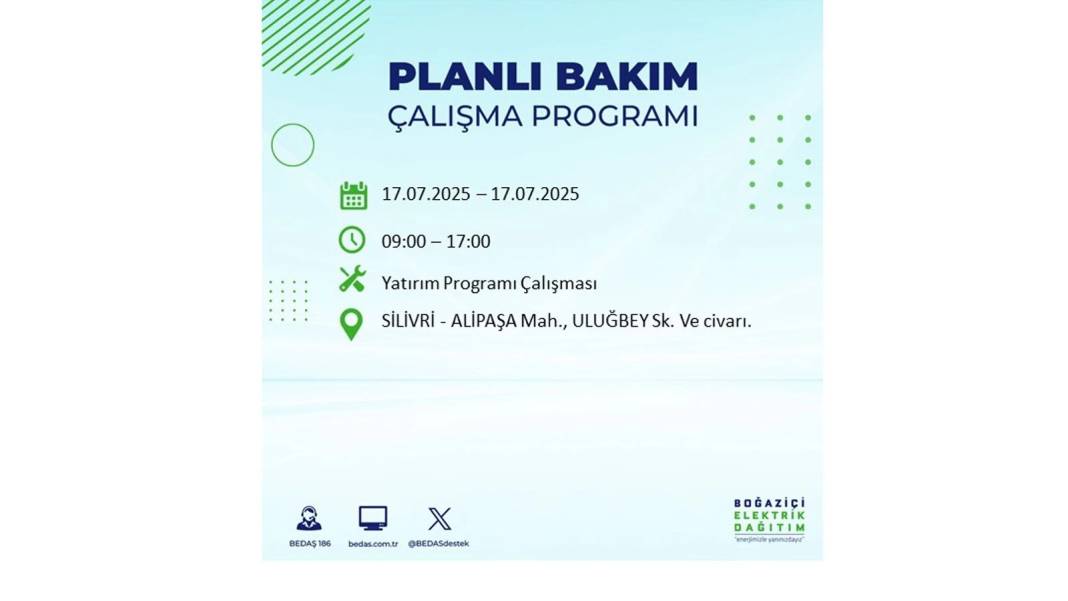 O İLÇELERDE ELEKTRİK OLMAYACAK: BEDAŞ 17 Temmuz Perşembe elektrik kesintisi yaşayacak ilçeleri sıraladı! 12