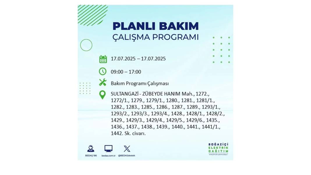 O İLÇELERDE ELEKTRİK OLMAYACAK: BEDAŞ 17 Temmuz Perşembe elektrik kesintisi yaşayacak ilçeleri sıraladı! 8