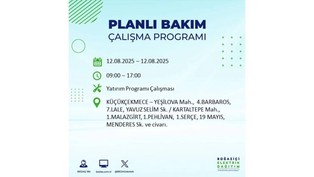 BÜYÜK ELEKTRİK KESİNTİSİ YAŞANACAK: BEDAŞ 12 Ağustos Salı günü elektrik kesintisi yaşayacak ilçeleri sıraladı! 10