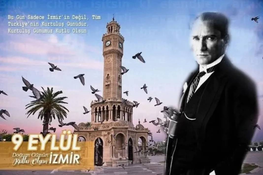 9 Eylül mesajları ve sözleri 2025: 9 Eylül İzmir’in Kurtuluşu kısa, uzun, anlamlı, yeni, resimli kutlama mesajları! 7