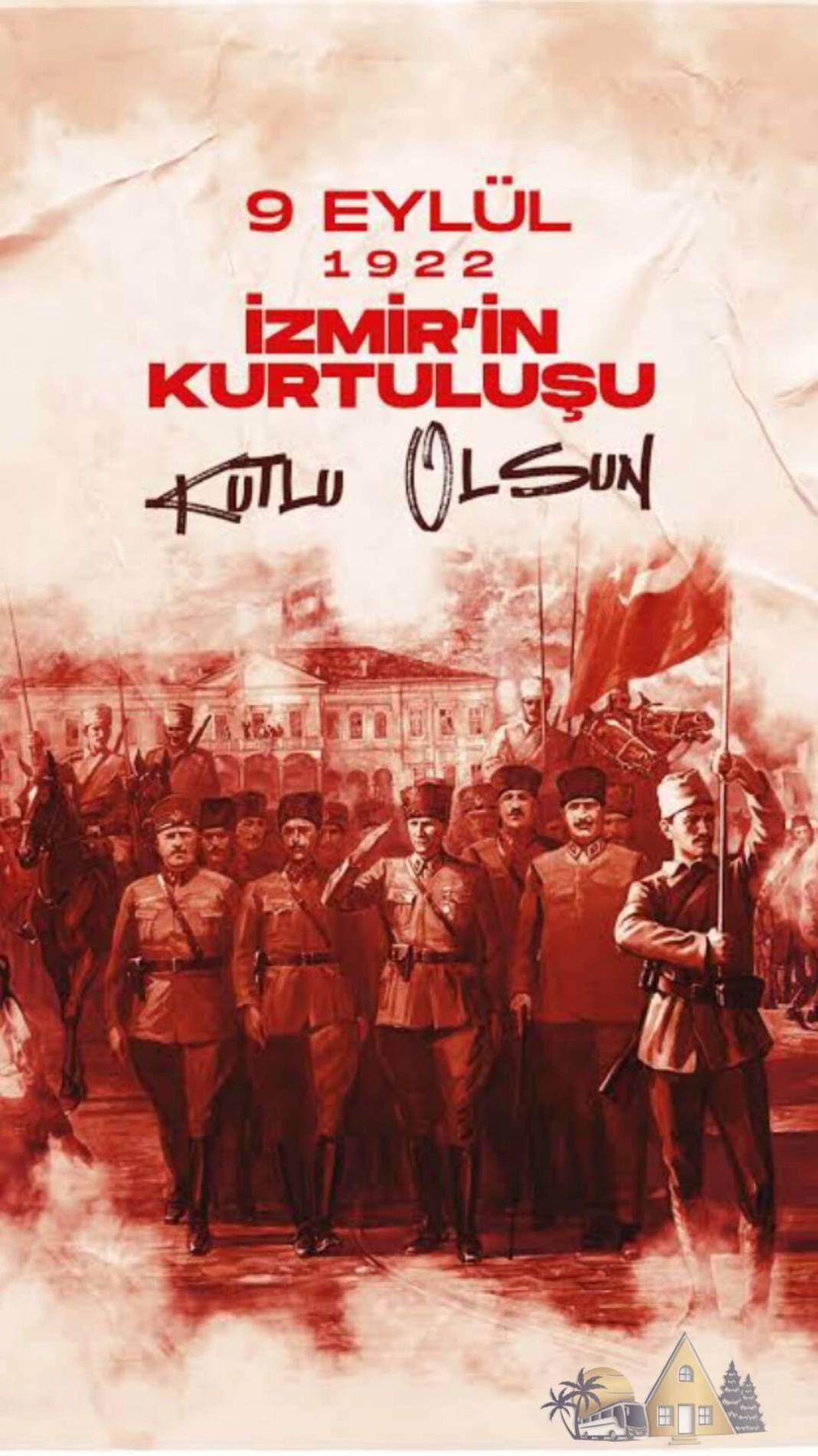 9 Eylül mesajları ve sözleri 2025: 9 Eylül İzmir’in Kurtuluşu kısa, uzun, anlamlı, yeni, resimli kutlama mesajları! 4