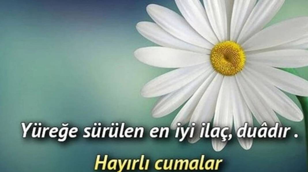 Yeni Cuma mesajları 2025: Dualı, en anlamlı en güzel cuma mesajları ve sözleri 5