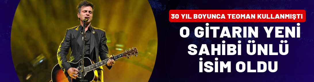 30 yıl boyunca Teoman kullanmıştı: O gitarın yeni sahibi ünlü isim oldu