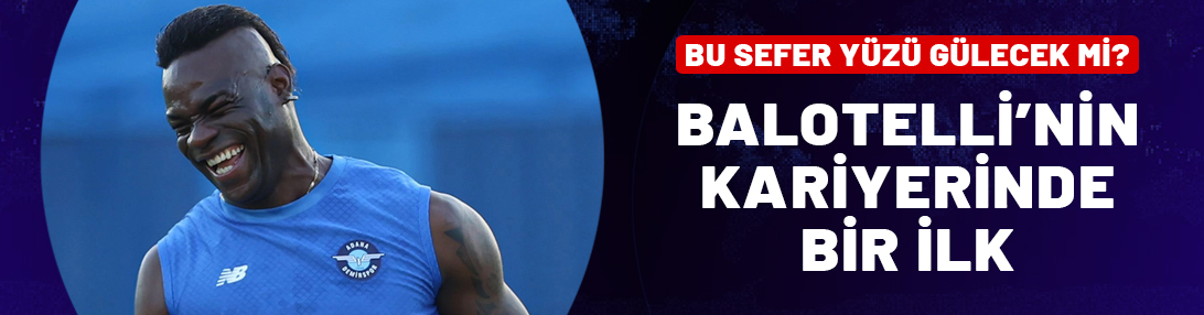 Balotelli'nin kariyerinde bir ilk! Şaşırtan transfer hamlesi