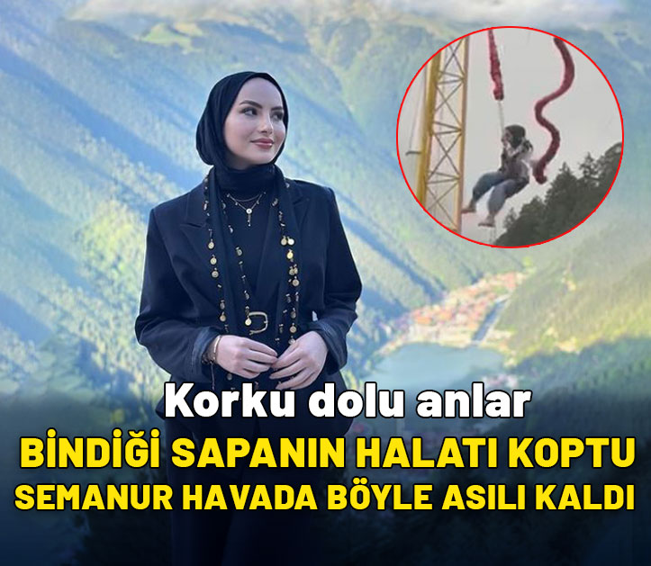 Korku dolu anlar: İnsan sapanının halatı koptu Semanur havada böyle asılı kaldı