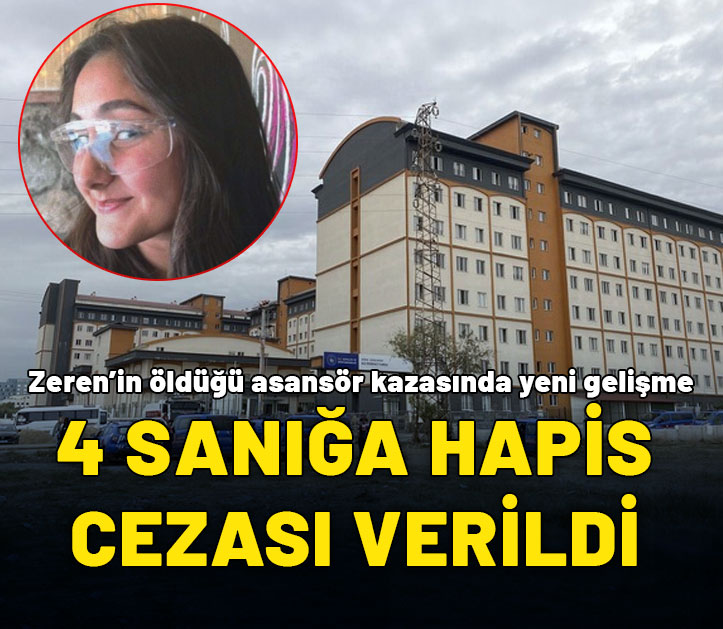 Zeren Ertaş'ın öldüğü yurt kazasında yeni gelişme: 4 sanığa hapis cezası