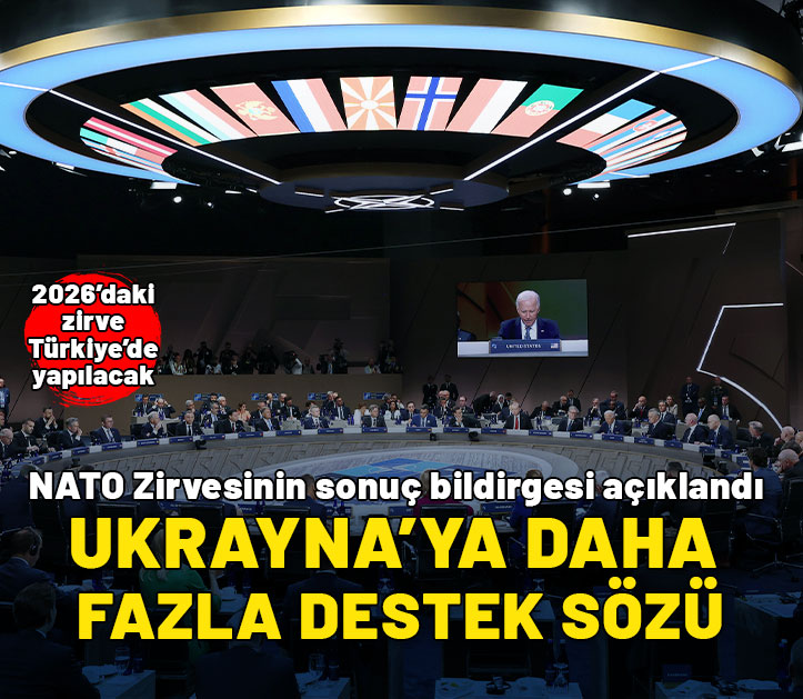 NATO Zirvesinin sonuç bildirgesi açıklandı: Ukrayna'ya daha fazla destek sözü