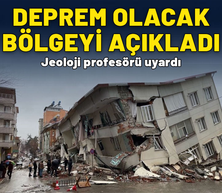 Jeoloji profesörü uyardı: O bölgede ciddi deprem tehlikesi var