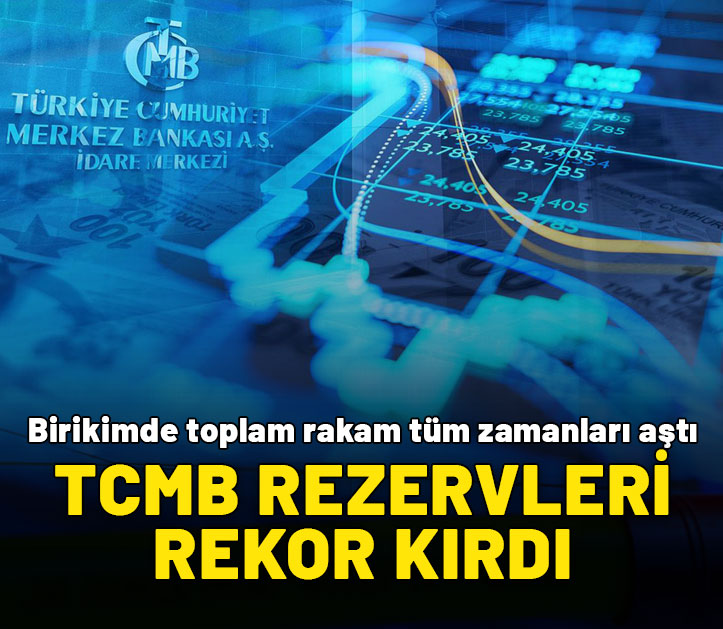 TCMB rezervleri rekor kırdı! Altın ve dolar birikimi arttı