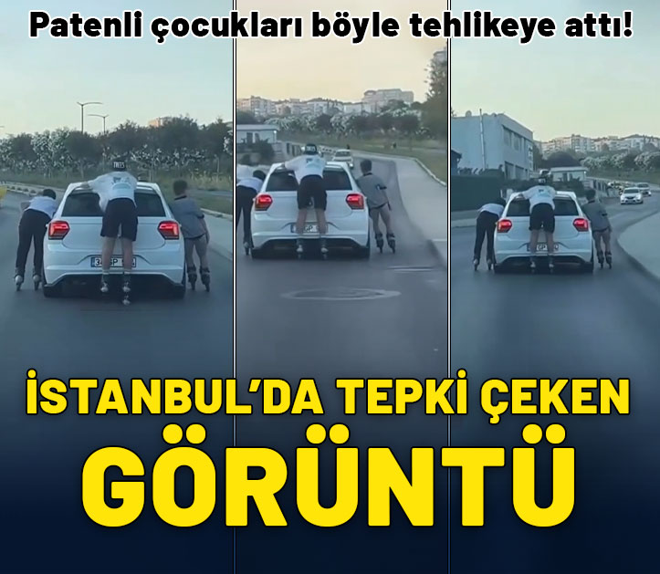 İstanbul'da tepki çeken görüntü: Patenli çocukları böyle tehlikeye attı