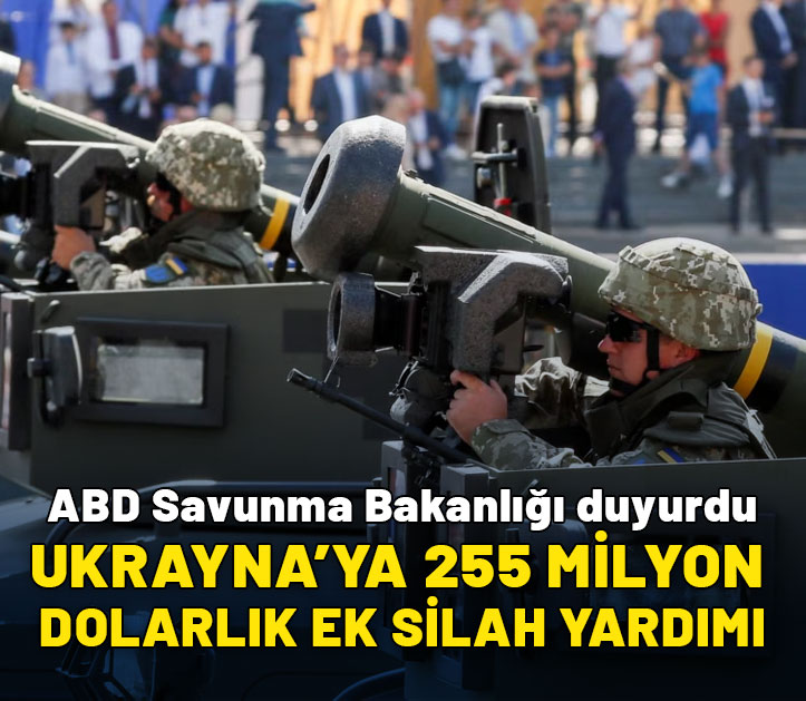 ABD'den Ukrayna'ya 225 milyon dolarlık ek silah yardımı