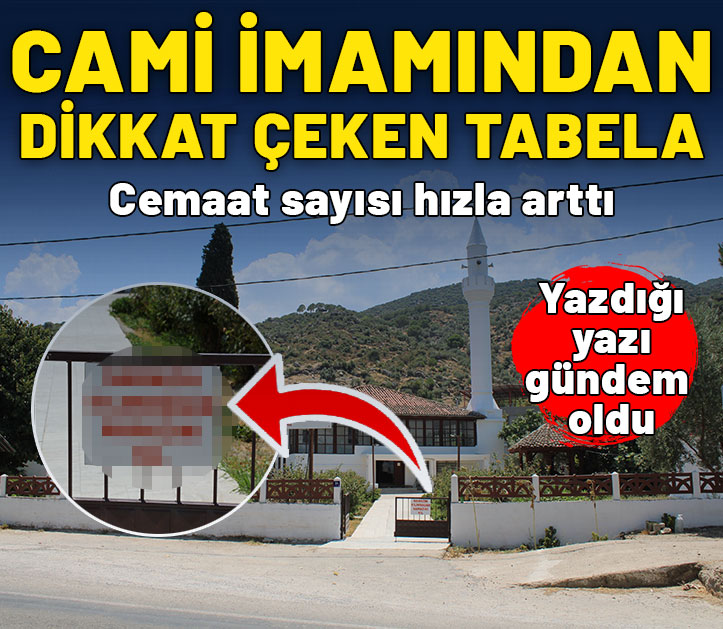 Cami imamından dikkat çeken tabela! Namaza gelen kişisi sayısı hızla arttı