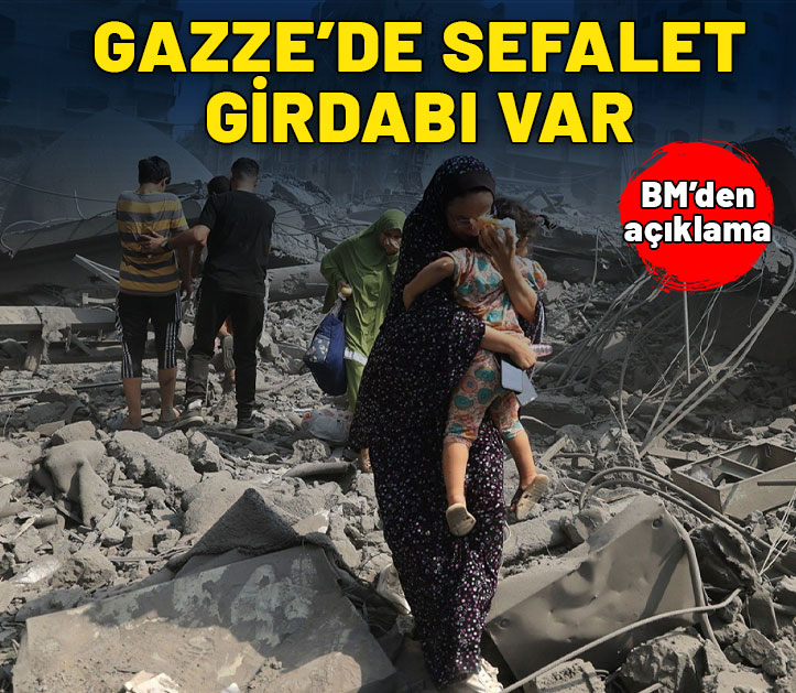 Birleşmiş Milletlerden açıklama: Gazze'de sefalet girdabı var