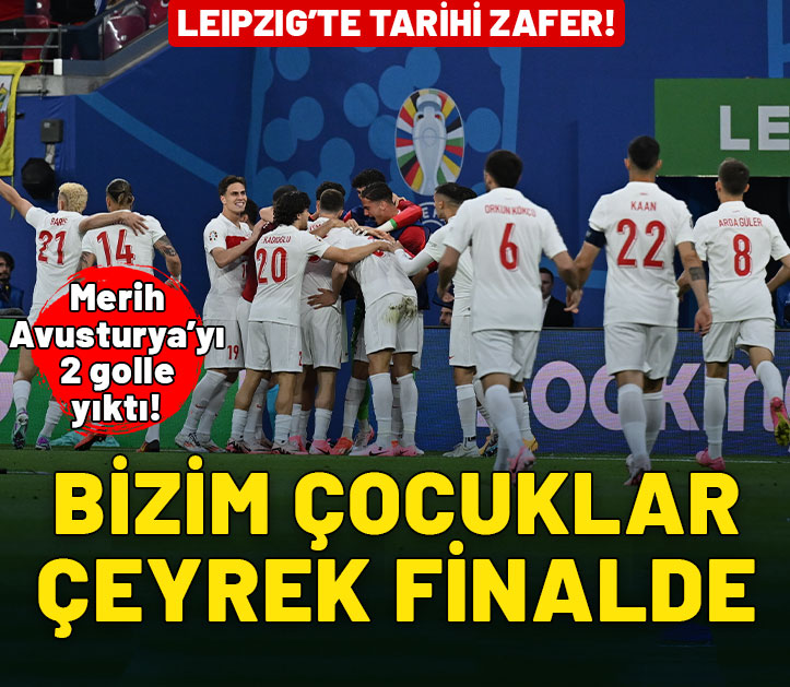 Bizim Çocuklar çeyrek finalde! Merih'in gecesinde Avusturya'yı 2-1'le geçtik