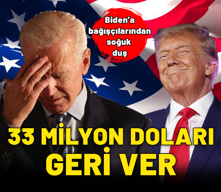 Biden’a bağışçılarından soğuk duş: 33 milyon doları geri ver