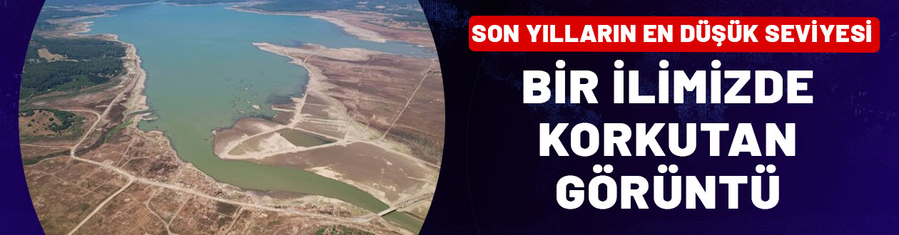 Son yılların en düşük seviyesinde: Bir ilimizde korkutan görüntü