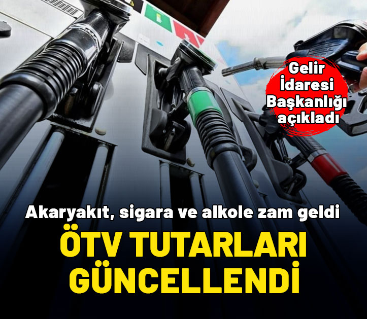 GİB güncel ÖTV tutarlarını açıkladı! Akaryakıt, sigara ve alkole zam geldi