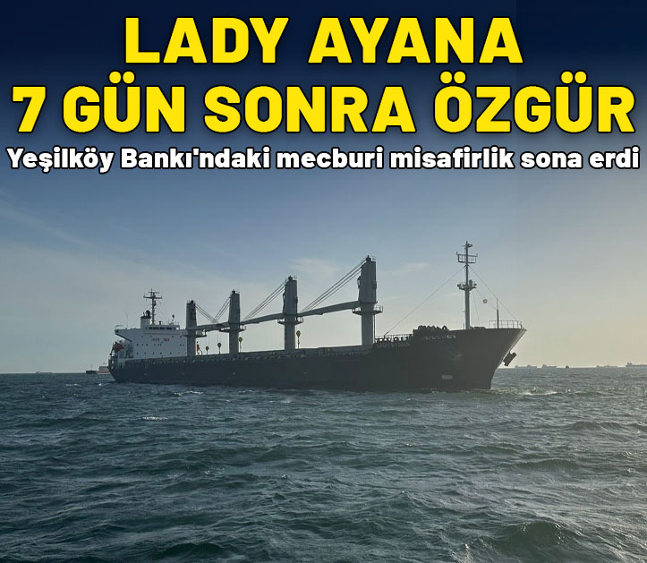 Yeşilköy Bankı'ndaki mecburi misafirlik sona erdi: Lady Ayana 7 gün sonra özgür