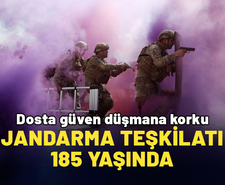 Jandarma teşkilatı 185. yaşını kutluyor