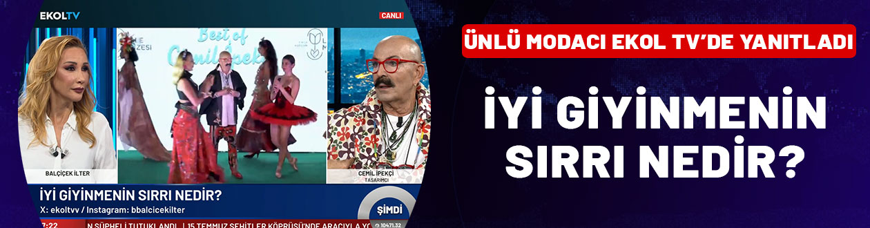 Ünlü modacı Ekol TV'de yanıtladı: İyi giyinmenin  sırrı nedir?