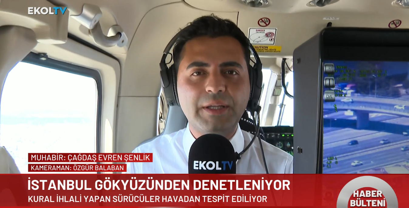 Ekol TV polis helikopterinden aktardı! İstanbul havadan denetlendi