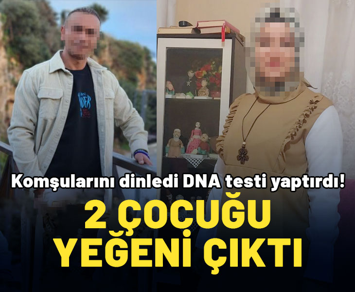 2 çocuğunun kendisinden olmadığını öğrenen baba ilk defa konuştu