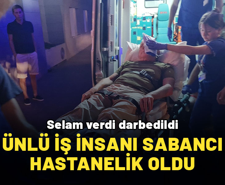 Bodrum'da iş insanı Kaya Sabancı'ya yumruklu saldırı