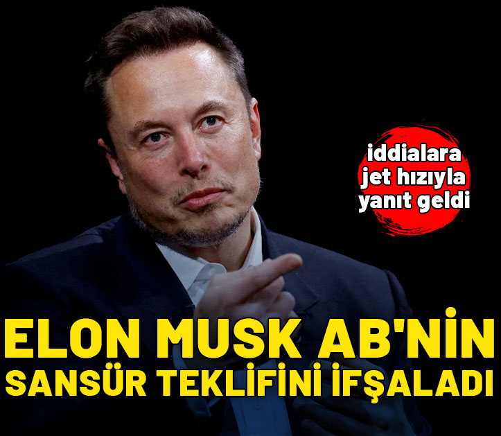 Elon Musk AB'nin 'sansür' teklifini ifşa etti