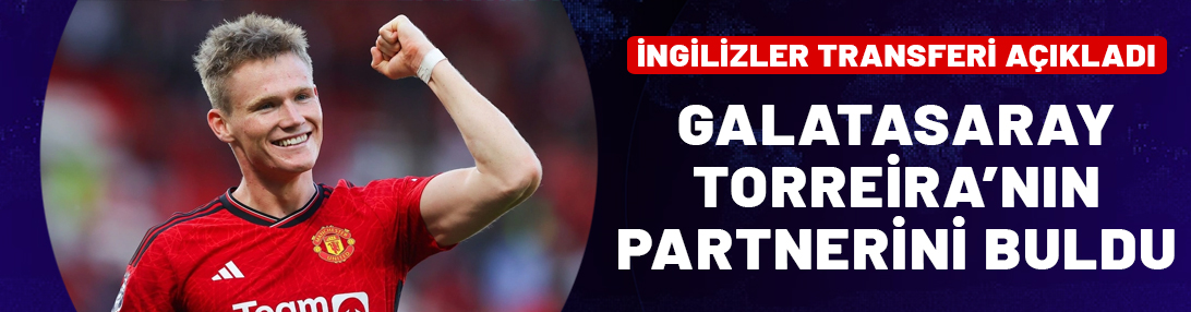 Galatasaray Torreira'nın partnerini buldu! McTominay transferi bitiyor