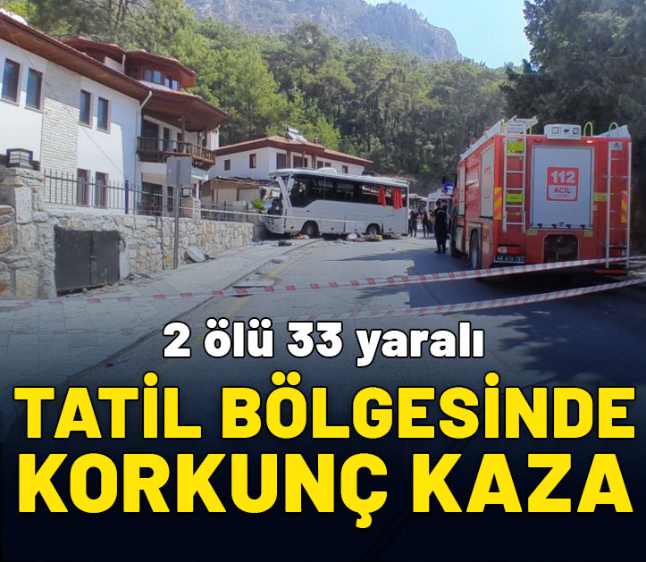 Tatil bölgesinde korkunç kaza: 1 ölü, 32 yaralı