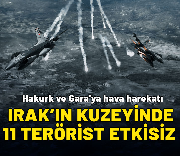 Irak’ın kuzeyinde 11 PKK’lı terörist etkisiz hale getirildi