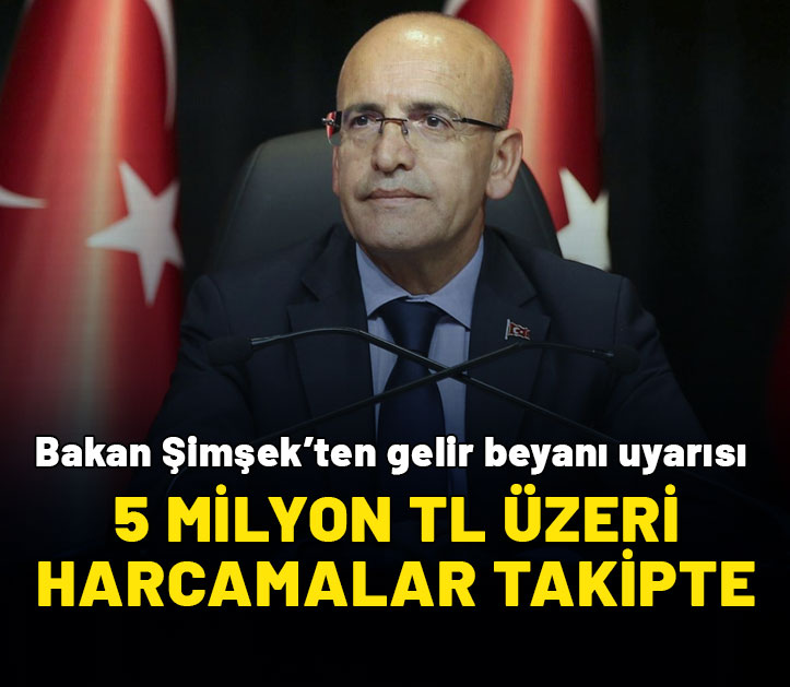 Bakan Şimşek’ten vergi açıklaması: 5 milyon TL’nin üzerinde harcama yapanlar takipte