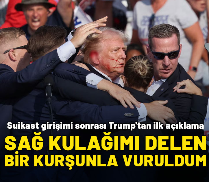 Suikast girişimi sonrası Trump'tan ilk açıklama