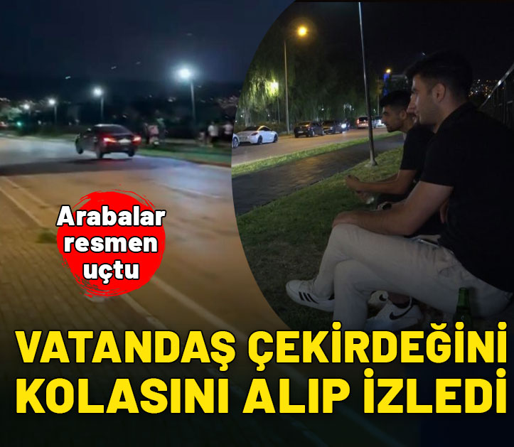 Araçlar uçtu, vatandaş çekirdeğini kolasını alıp izledi