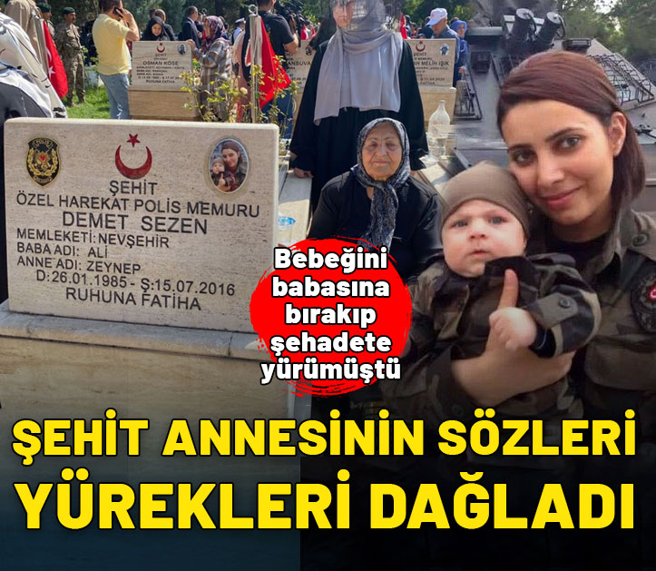 Bebeğini babasına bırakıp şehadete yürümüştü! Şehit Demet Sezen'in annesinden yürek yakan sözler