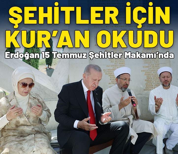 Cumhurbaşkanı Erdoğan Şehitler Köprüsü'nde