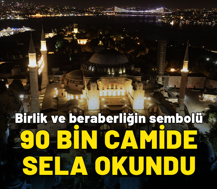 90 bin camide birlik ve beraberliğin sembolü sela okundu