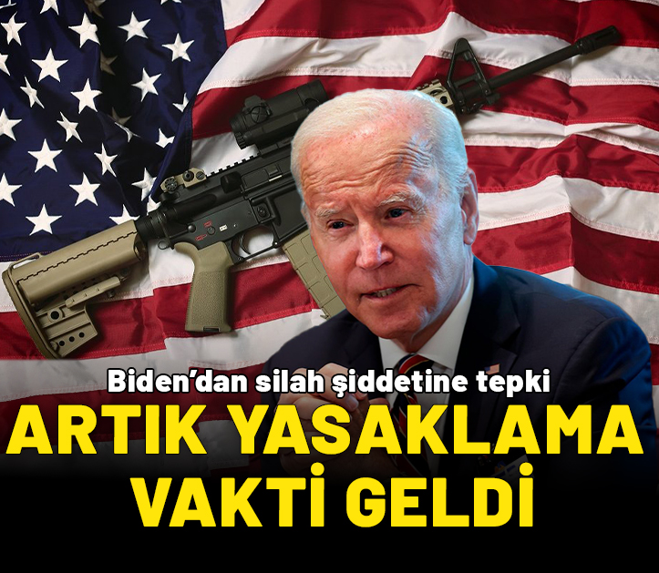 Biden’dan ABD’de silah şiddetine tepki: Artık yasaklama vakti geldi