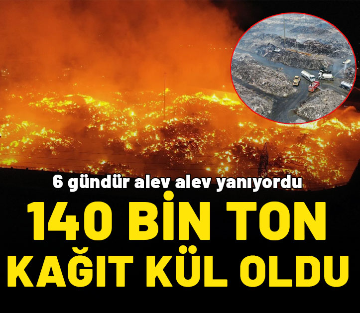 6 gündür alev alev yanıyordu: Kağıt fabrikasında 140 bin ton kağıt kül oldu