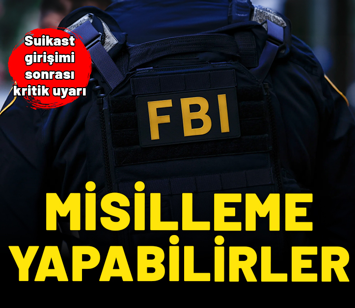 FBI’dan kritik uyarı: Trump suikast girişimi sonrası misilleme olabilir