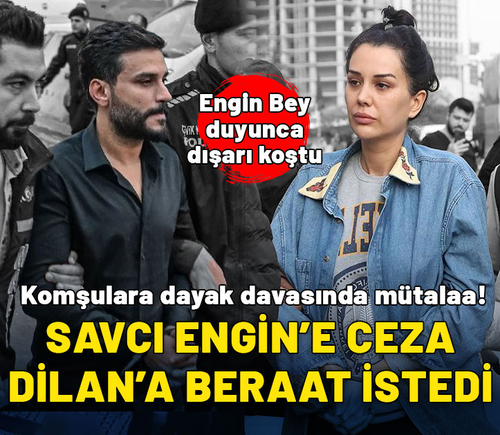 Dilan ve Engin Polat'ın komşuya dayak davası: Savcı yine ceza istedi