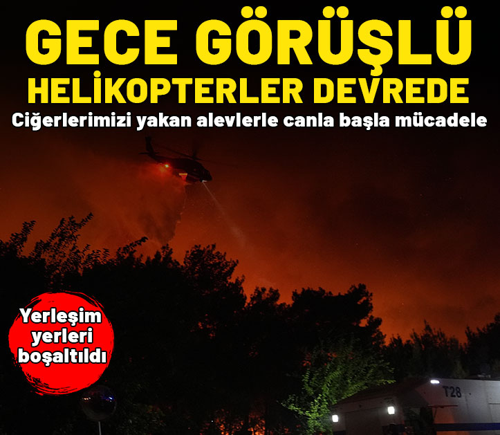 Gece görüşlü helikopterler alevler için devrede