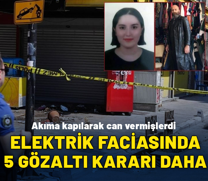 İzmir'deki elektrik faciası soruşturması: 5 kişiye daha gözaltı kararı